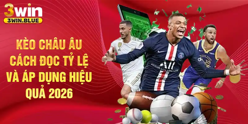 Kèo Châu Âu