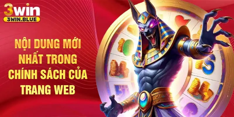 Nội dung mới nhất trong chính sách của trang web