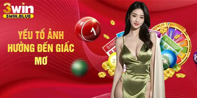 Yếu tố ảnh hưởng đến giấc mơ